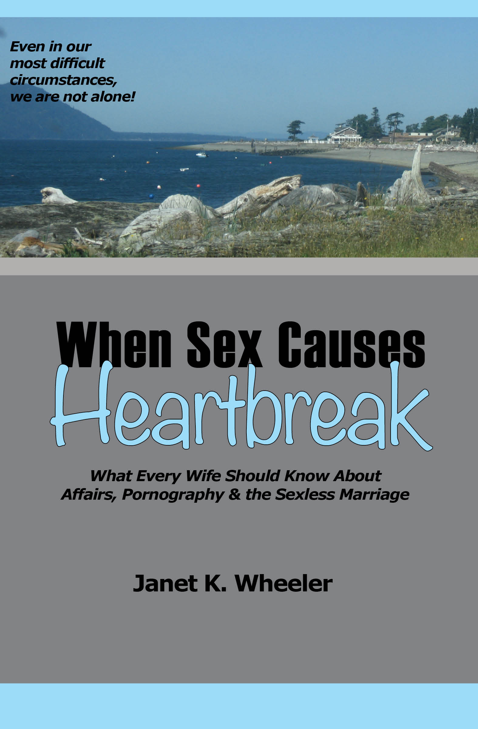 When Sex Causes Heartbreak